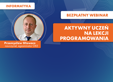 Bezpłatny Webinar: Aktywny Uczeń Na Lekcji Programowania » Wydawnictwa ...