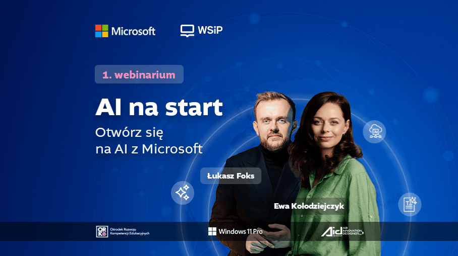 1. webinarium AI na start: Otwórz się na AI z Microsoft