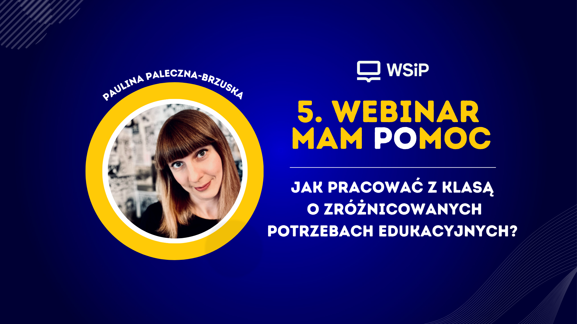MAM poMOC. Jak pracować z klasą o zróżnicowanych potrzebach edukacyjnych?